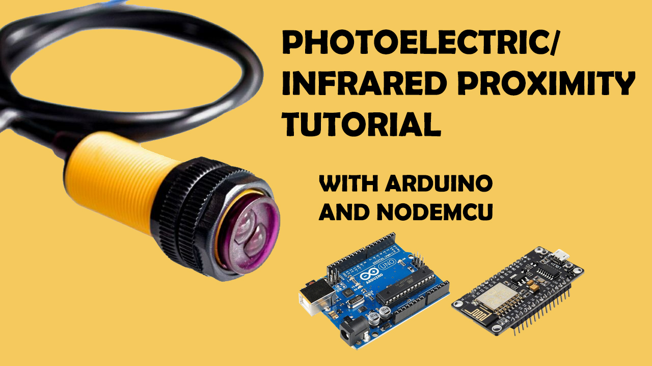 Photoelectric Infrared Proximity Arduino NodeMCU